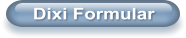 Dixi Formular