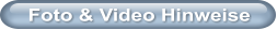 Foto & Video Hinweise