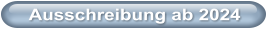 Ausschreibung ab 2024